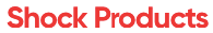 Shockproducts